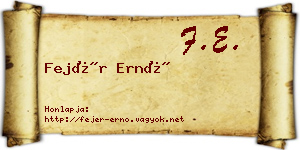 Fejér Ernő névjegykártya